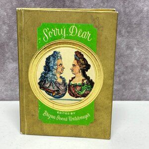 "Sorry Dear" 1968 Edited By Bryna Ivens Untermeyer Mini Book